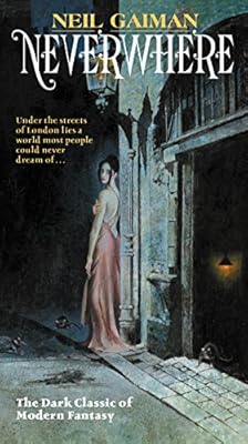Neverwhere: Author's Preferred Text