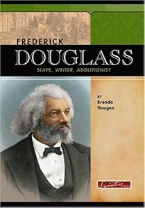 Frederick Douglass (Signature Lives) by Brenda Haugen