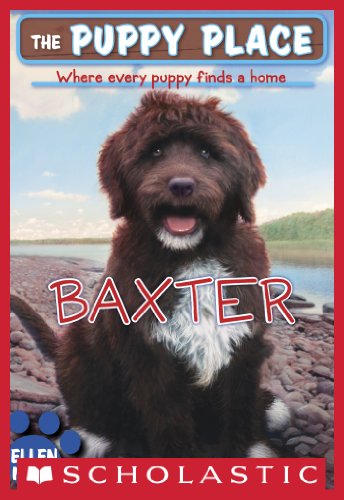 The Puppy Place #19: Baxter by Ellen Miles