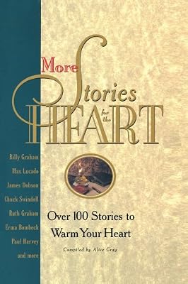 More Stories for the Heart: The Second Collection