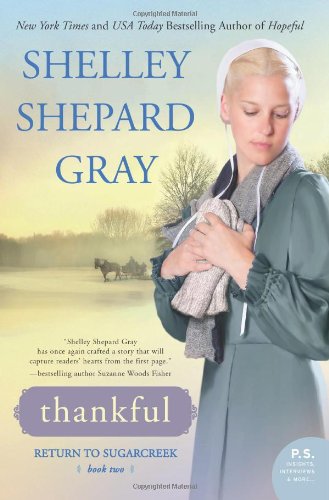 Thankful: Return to Sugarcreek, Book Two by Shelley Shepard Gray