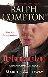 Ralph Compton: The Dangerous Land
