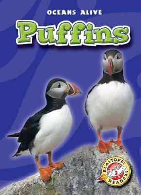 Puffins (Blastoff! Readers: Oceans Alive)
