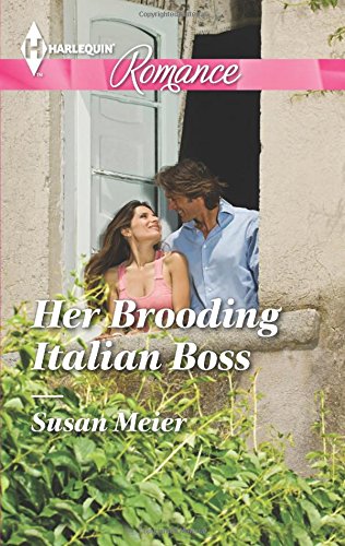 Her Brooding Italian Boss by Susan Meier