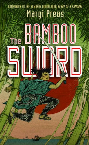 The Bamboo Sword by Margi Preus