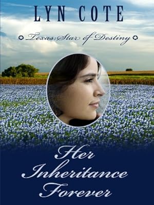 Her Inheritance Forever