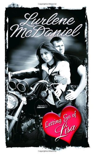 Letting Go of Lisa (Lurlene McDaniel (Mass Market)) by Lurlene McDaniel