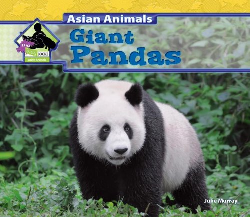 Giant Pandas by Julie Murray