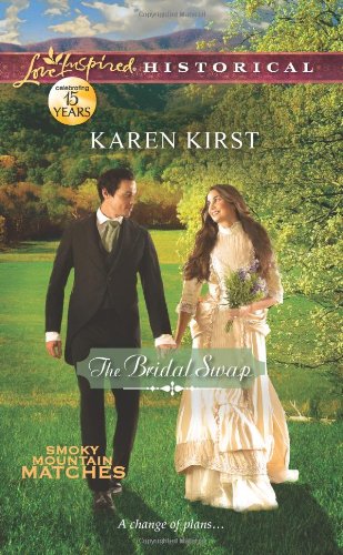 The Bridal Swap by Karen Kirst