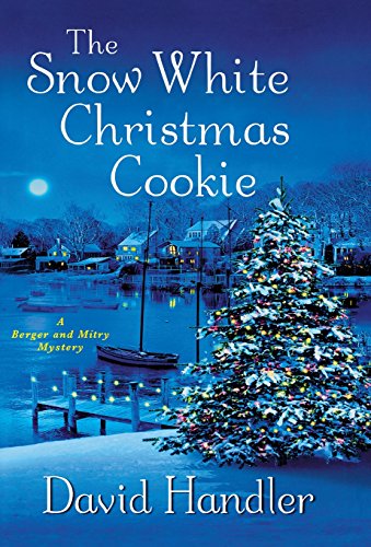 The Snow White Christmas Cookie: A Berger and Mitry Mystery by David Handler
