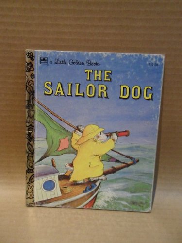 The Sailor Dog by Margaret Wise Brown