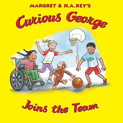 Curious George Joins the Team by H. A. Rey