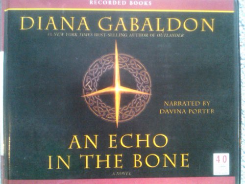 AN ECHO IN THE BONE by DIANA GABALDON