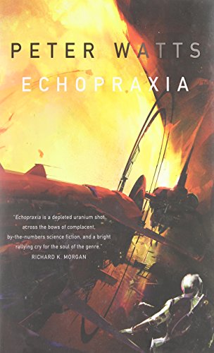 Echopraxia by Peter Watts