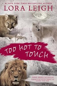 Too Hot to Touch: Three Breeds Novellas