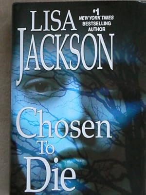 Chosen to Die (Montana "To Die" Series, Book One)