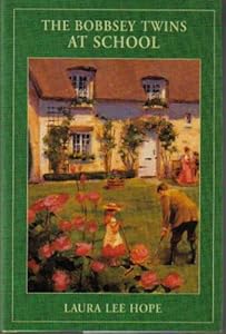 The Bobbsey Twins At School