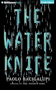 The Water Knife: A Novel