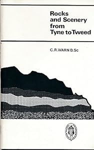 Rocks and scenery from Tyne to Tweed