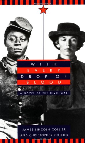 With Every Drop of Blood by James Lincoln Collier
