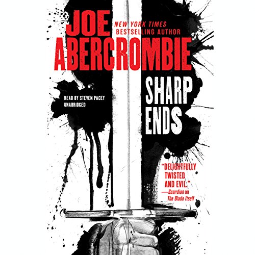 Sharp Ends by Joe Abercrombie