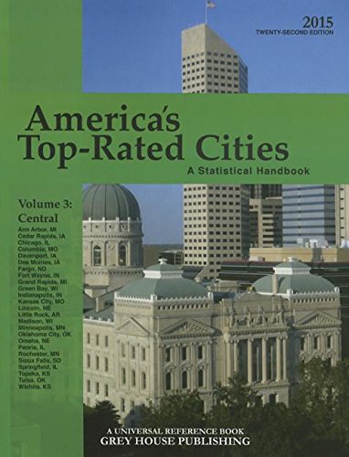 America's Top-Rated Cities, Volume 3 Central, 2015 by David Garoogian                       (Editor)
