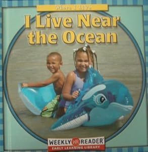 I Live Near the Ocean (Where I Live)