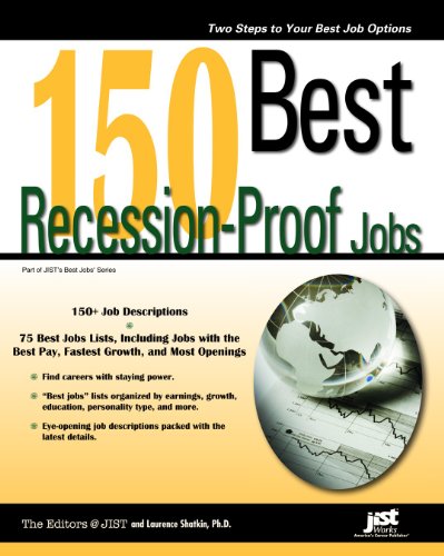 150 Best Recession-Proof Jobs by Laurence Shatkin