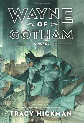 Wayne of Gotham: A Novel