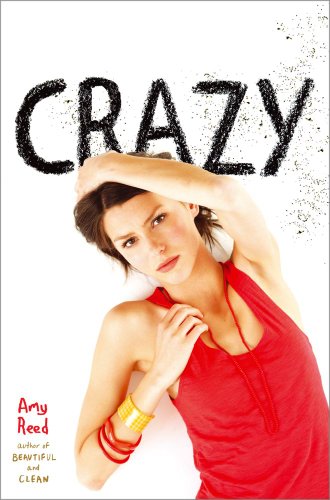 Crazy by Amy Reed