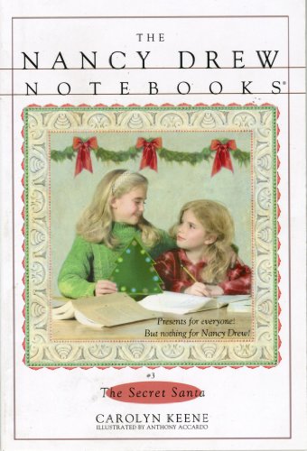 The Secret Santa (Nancy Drew Notebooks #3) by Carolyn Keene