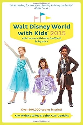 Fodor's Walt Disney World with Kids 2015: with Universal Orlando, SeaWorld &amp; Aquatica
