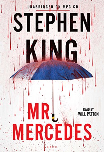 Mr. Mercedes: A Novel by Stephen King