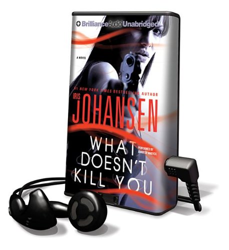 What Doesn't Kill You by Iris Johansen
