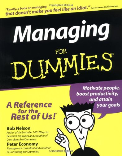 Managing For Dummies® by Bob Nelson