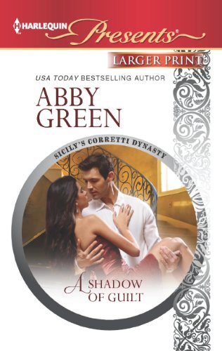 A Shadow of Guilt by Abby Green