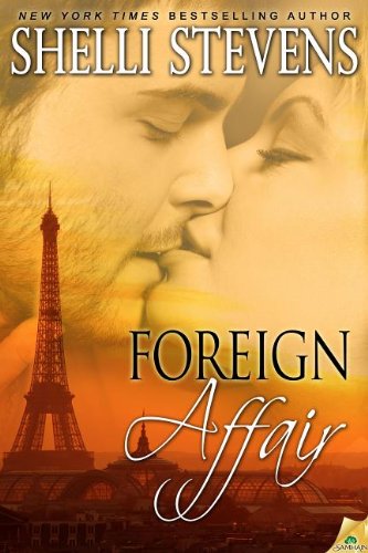 Foreign Affair by Shelli Stevens
