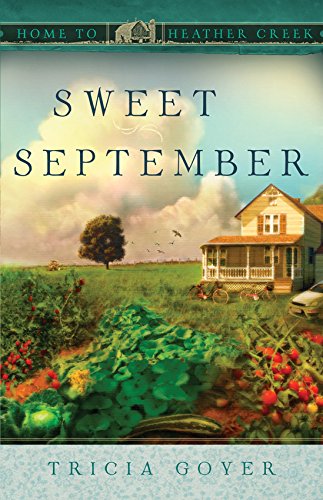 Sweet September by Tricia Goyer
