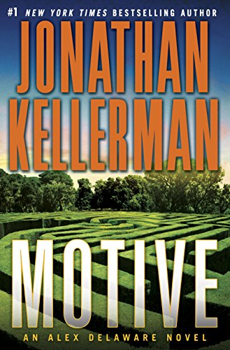 Motive: An Alex Delaware Novel by Jonathan Kellerman