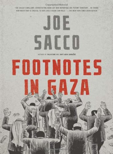 Footnotes in Gaza: A Graphic Novel by Joe Sacco