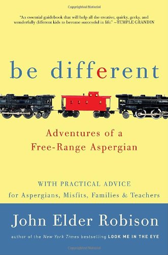 Be different by John Elder Robison