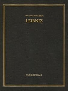 1699-1701 (German Edition) by by Gottfried Wilhelm Leibniz and Berlin-Brandenburgischen Akademie Der Wi
