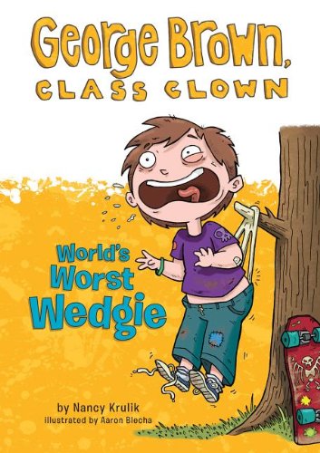 World's Worst Wedgie by Aaron Blecha