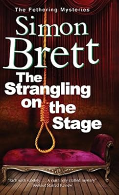 The Strangling on the Stage