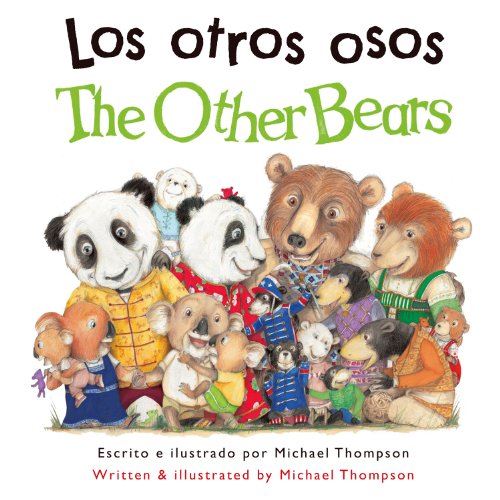 Los otros osos / The Other Bears by Michael Thompson