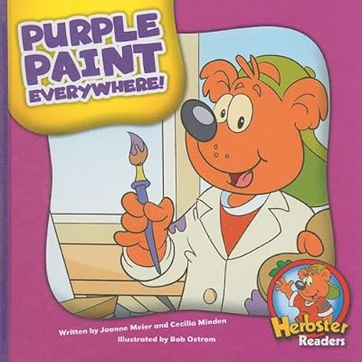 Purple Paint Everywhere! (Herbster Readers)
