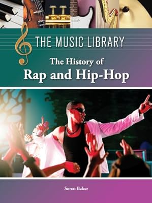 The History of Rap and Hip-Hop