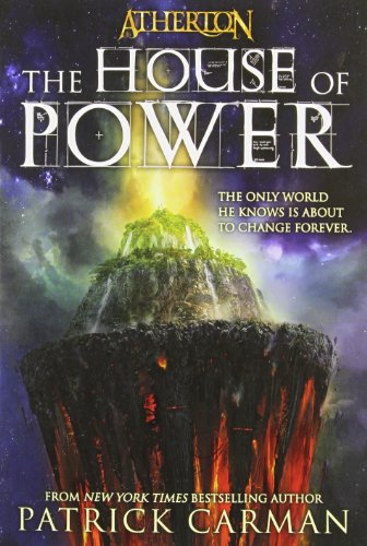 The House of Power by Patrick Carman