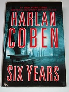 Six Years Harlan Coben LARGE PRINT