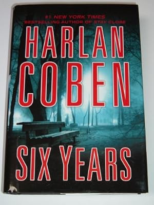 Six Years Harlan Coben LARGE PRINT